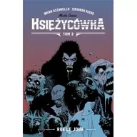 Komiksy dla dorosłych - Mucha Comics Księżycówka T.3 Rue le jour - Brian Azzarello, Eduardo Risso - miniaturka - grafika 1