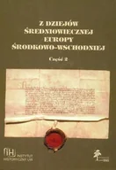 Historia świata - Z Dziejów Średniowiecznej Europy Część 2 - miniaturka - grafika 1