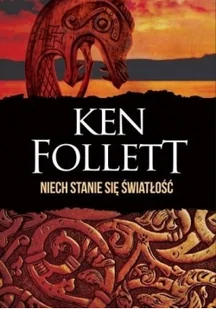 Niech stanie się światłość - Powieści - miniaturka - grafika 5
