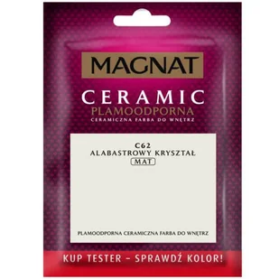 Magnat Ceramic 30ml Alabastrowy Kryształ C62 Teste - Farby zewnętrzne - miniaturka - grafika 1