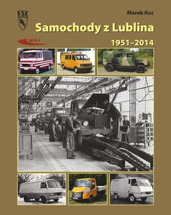 Samochody z Lublina - MAREK KUC - Historia świata - miniaturka - grafika 2
