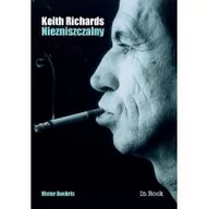 Książki o muzyce - In Rock Keith Richards Niezniszczalny - Victor Bockris - miniaturka - grafika 1