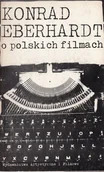Książki o kulturze i sztuce - O polskich filmach - miniaturka - grafika 1