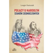 Polacy u narodzin Stanów Zjednoczonych - Historia świata - miniaturka - grafika 1