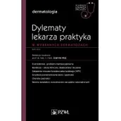 Książki medyczne - Dylematy lekarza praktyka w wybranych dermatozach - miniaturka - grafika 1