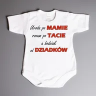 Body dla niemowląt - Uroda po Mamie, rozum po Tacie a bodziak od dziadków - body dziecięce - miniaturka - grafika 1