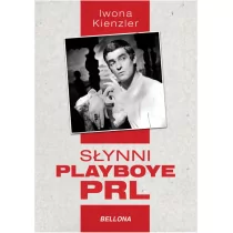 Bellona Słynni playboye PRL - Iwona Kienzler - Historia Polski - miniaturka - grafika 2
