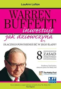 Warren Buffett inwestuje jak dziewczyna - Finanse, księgowość, bankowość - miniaturka - grafika 1