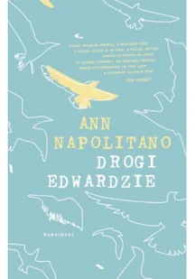 Drogi Edwardzie Napolitano Ann - Powieści - miniaturka - grafika 2