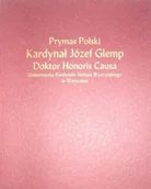 Biografie i autobiografie - Prymas Polski Kardynał Józef Glemp Doktor Honoris Causa - miniaturka - grafika 1