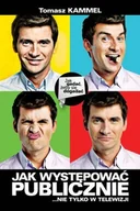 Rozwój osobisty - Jak występować publicznie … nie tylko w telewizji - miniaturka - grafika 1