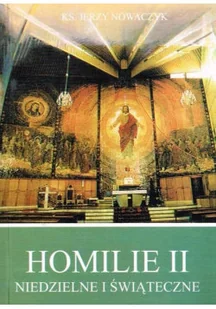 Homilie II Niedzielne i świąteczne - Religia i religioznawstwo - miniaturka - grafika 1