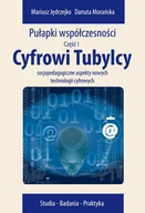 Pedagogika i dydaktyka - Cyfrowi Tubylcy - Mariusz Jędrzejko, Danuta Morańska - miniaturka - grafika 1