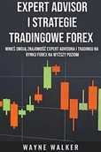Pozostałe książki - Expert Advisor i Strategie Tradingowe Forex - miniaturka - grafika 1