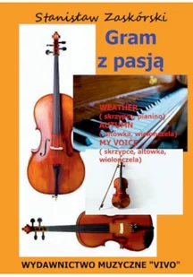 Wydawnictwo Muzyczne VIVO Gram z pasją Weather - Stanisław Zaskórski - Książki o muzyce - miniaturka - grafika 2