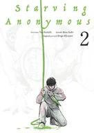 Komiksy dla młodzieży - Starving Anonymous. Tom 2 - miniaturka - grafika 1