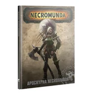 Poradniki hobbystyczne - WARHAMMER 40K - NECROMUNDA: APOCRYPHA NECROMUNDA ENGLISH - miniaturka - grafika 1
