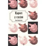 Felietony i reportaże - Raport z rzeźni - miniaturka - grafika 1