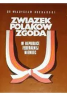 Historia świata - Związek Polaków zgoda - miniaturka - grafika 1