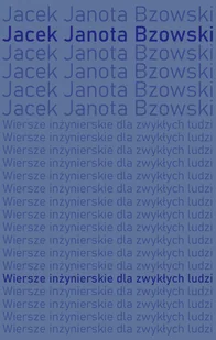 Wiersze inżynierskie dla zwykłych ludzi - Poezja - miniaturka - grafika 1
