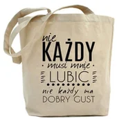 Torby i wózki na zakupy - Shopper "nie każdy musi mnie lubić, nie każdy ma dobry gust -wzorzysty" - miniaturka - grafika 1