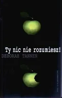 Rozwój osobisty - Ty nic nie rozumiesz - miniaturka - grafika 1