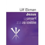 Religia i religioznawstwo - Compassion Ulf Ekman Jezus umarł za ciebie - miniaturka - grafika 1