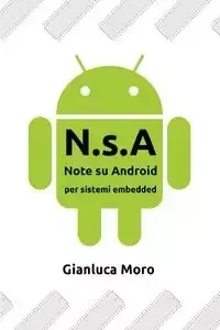 Lulu Press NSA Note su Android - Moro Gianluca - Obcojęzyczne książki informatyczne - miniaturka - grafika 1