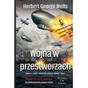 Fantasy - CM Jakub Jagiełło Wojna w przestworzach - Herbert George Wells - miniaturka - grafika 1