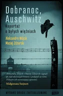 Felietony i reportaże - Dobranoc, Auschwitz - miniaturka - grafika 1