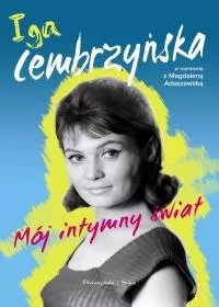 Prószyński Mój intymny świat - Magdalena Adaszewska, Iga Cembrzyńska - Książki o kinie i teatrze - miniaturka - grafika 2