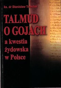 Talmud o gojach a kwestia żydowska w Polsce - Historia świata - miniaturka - grafika 1
