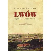 Historia Polski - Lwów. Legenda zawsze wierna - miniaturka - grafika 1