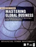 Zarządzanie - Mastering Global Business: Your Single-Source Guide to Becoming a Master of Global Business - miniaturka - grafika 1