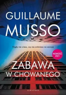 Zabawa w chowanego /Albatros/ - Musso Guillaume Prem.11.08 - Literatura obyczajowa - miniaturka - grafika 2