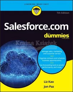 Liz Kao; Jon Paz Salesforce For Dummies - Obcojęzyczne książki informatyczne - miniaturka - grafika 2