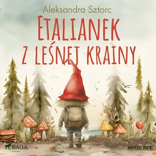 Etalianek z leśnej krainy - Audiobooki dla dzieci i młodzieży - miniaturka - grafika 1