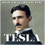 Audiobooki - biografie - Moje życie i wynalazki - miniaturka - grafika 1