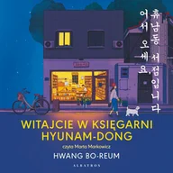 Audiobooki - literatura piękna - Witajcie w księgarni Hyunam-Dong - miniaturka - grafika 1
