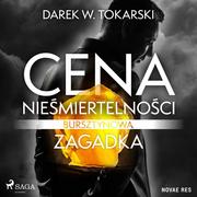 Audiobooki - kryminał, sensacja, thriller - Cena nieśmiertelności. Bursztynowa zagadka - miniaturka - grafika 1