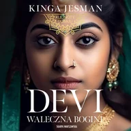 Audiobooki - romanse - Klejnoty Dubaju. Devi. Wojownicza bogini - miniaturka - grafika 1