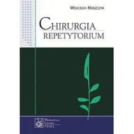 Podręczniki dla szkół wyższych - Chirurgia. Repetytorium - miniaturka - grafika 1