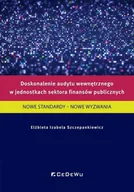 Podręczniki dla szkół wyższych - Doskonalenie audytu wewnętrznego w jednostkach... - Elżbieta Izabela Szczepankiewicz - miniaturka - grafika 1