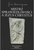 Religia i religioznawstwo - Mistrz Sprawiedliwości a Jezus Chrystus - miniaturka - grafika 1