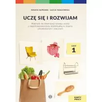 Uczę się i rozwijam. Karty pracy. Część 1. Materiały do obserwacji rozwoju ucznia z niepełnosprawnością intelektualną w stopniu umiarkowanym i znacznym - Materiały pomocnicze dla nauczycieli - miniaturka - grafika 1