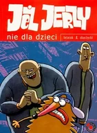 Komiksy dla dorosłych - Nie dla dzieci. Jeż Jerzy - miniaturka - grafika 1