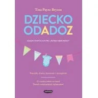 Psychologia - Mamania Dziecko od A do Z Tina Payne Bryson - miniaturka - grafika 1