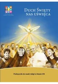 Religia i religioznawstwo - Katechizm SP 8 Duch Święty nas uświęca - miniaturka - grafika 1