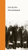 Felietony i reportaże - Głos uciśnionych. Siedem dekad walki z Chinami o mój kraj i naród - DalajLama Xiv - książka - miniaturka - grafika 1
