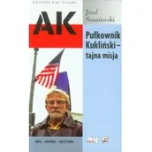 Historia świata - Pułkownik Kukliński Tajna misja - Józef Szaniawski - miniaturka - grafika 1